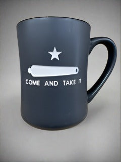 Come and Take it Coffee Mug