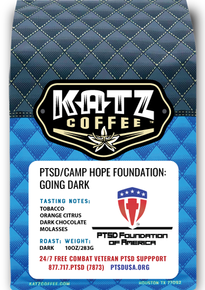 Katz Coffee PTSD/CAMP HOPE FOUNDTAION: Going Dark
